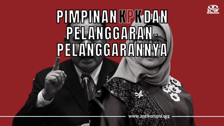 Gambar oleh ICW Pimpinan KPK dan Pelanggaran-pelanggarannya