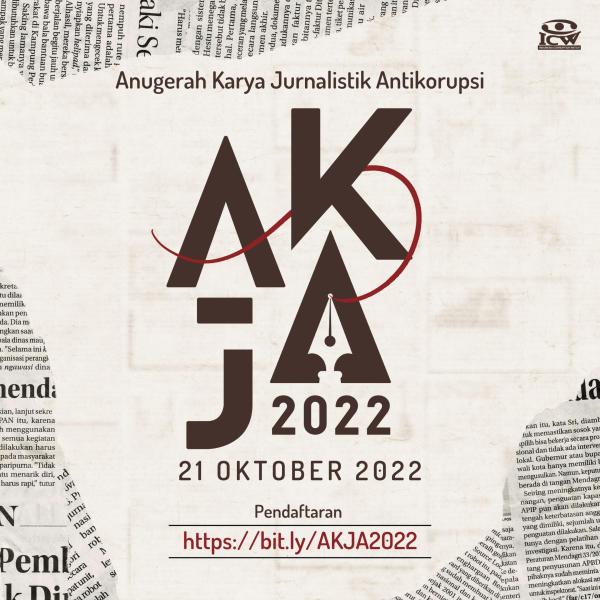 Sumber: ICW Anugerah Karya Jurnalistik Antikorupsi 2022