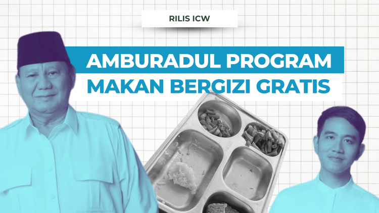 Dokumen ICW. Amburadul Program Makan Bergizi Gratis Dokumen ICW. Amburadul Program Makan Bergizi Gratis
