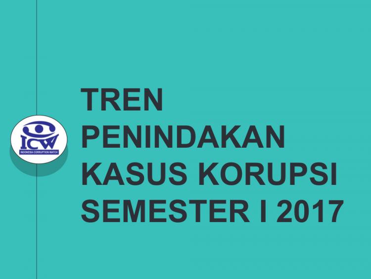 Tren Korupsi S1 2017 Tren Korupsi S1 2017